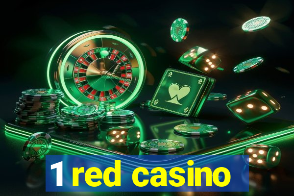 1 red casino