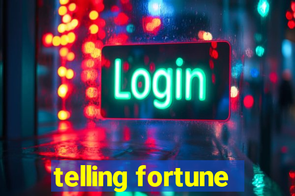 telling fortune