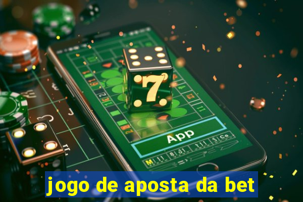 jogo de aposta da bet