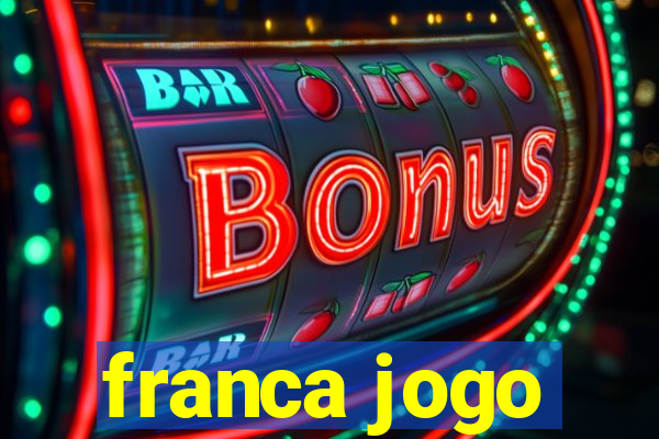 franca jogo