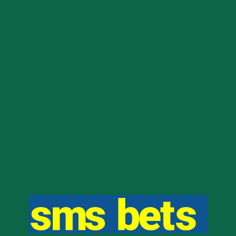 sms bets