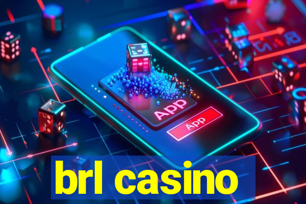 brl casino