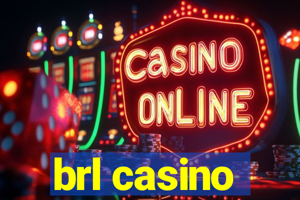 brl casino