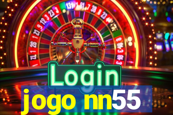 jogo nn55