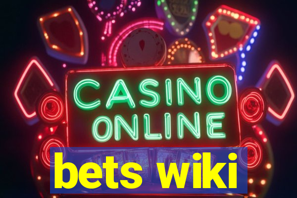 bets wiki