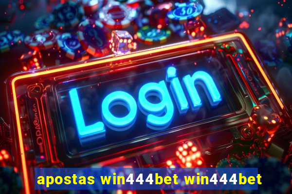 apostas win444bet win444bet