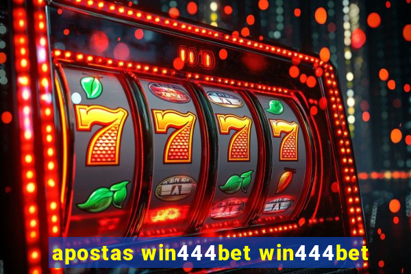 apostas win444bet win444bet