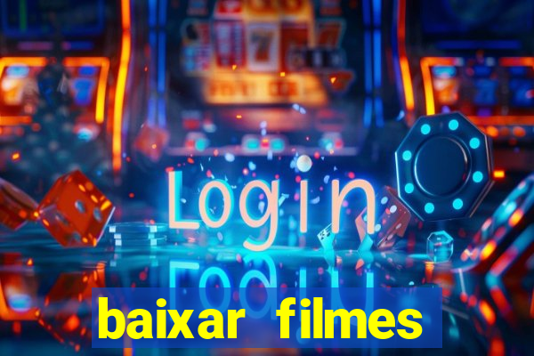 baixar filmes series mp4