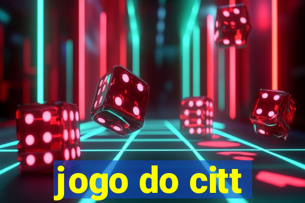 jogo do citt