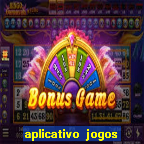 aplicativo jogos para ganhar dinheiro