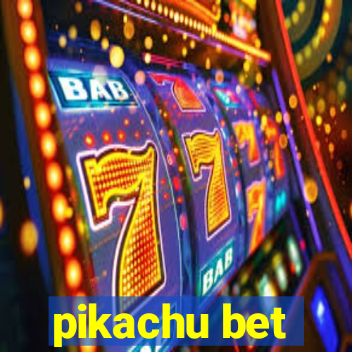 pikachu bet