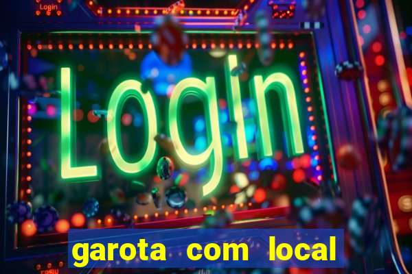 garota com local santos sp