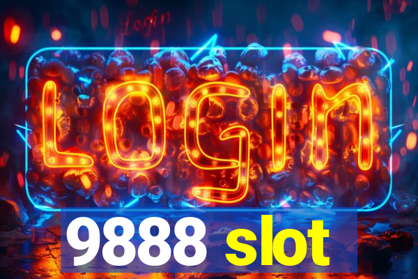 9888 slot