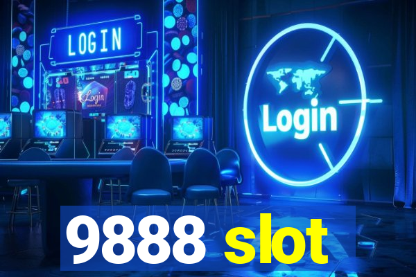 9888 slot