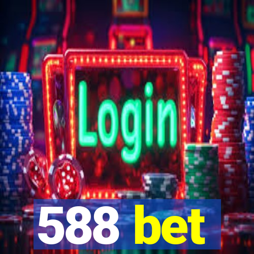 588 bet