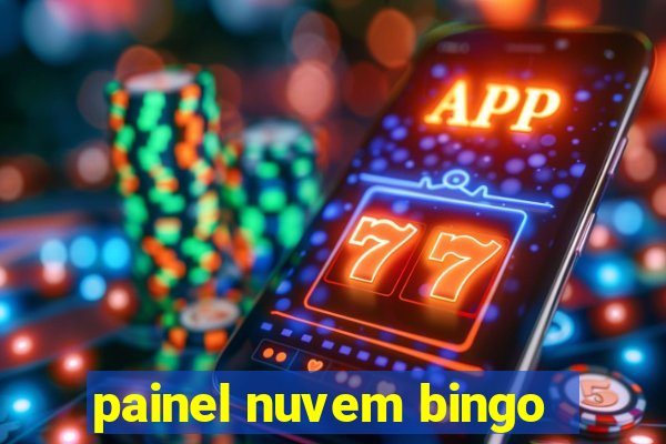 painel nuvem bingo