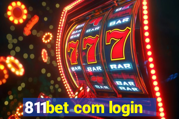 811bet com login