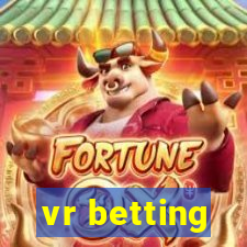 vr betting