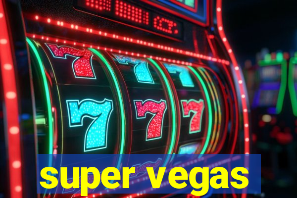 super vegas