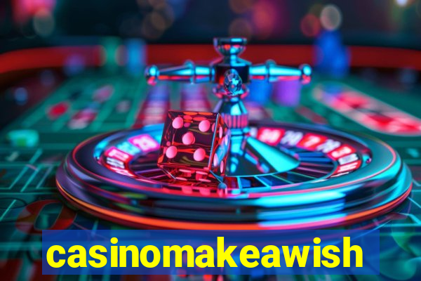 casinomakeawish