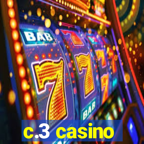 c.3 casino