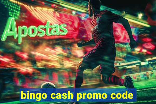 bingo cash promo code