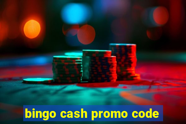 bingo cash promo code