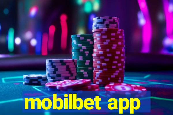 mobilbet app