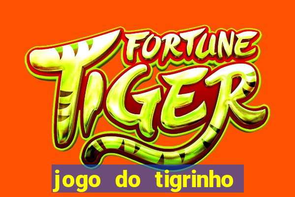 jogo do tigrinho 777 bet