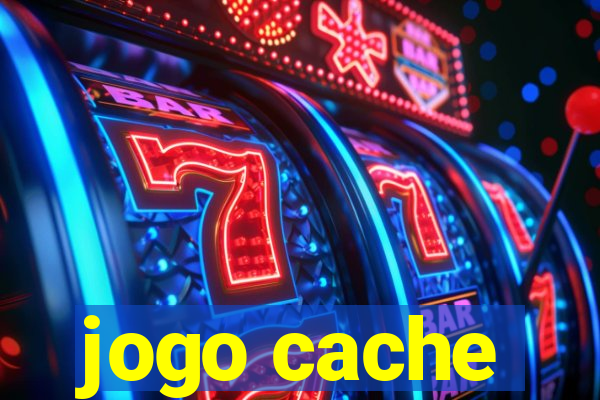 jogo cache