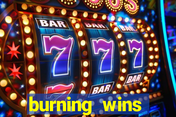 burning wins classic 5 lines