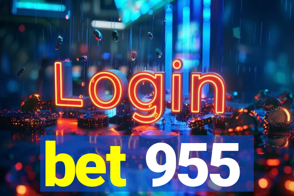 bet 955