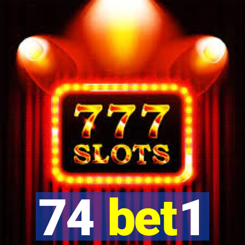 74 bet1