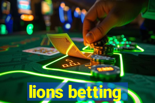 lions betting