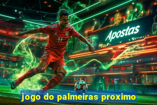 jogo do palmeiras proximo