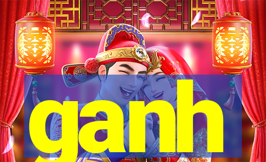 ganh