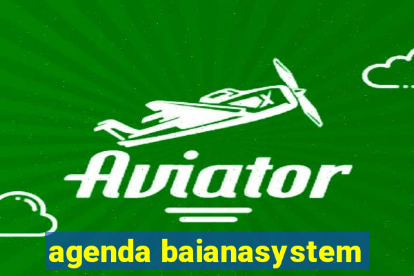 agenda baianasystem