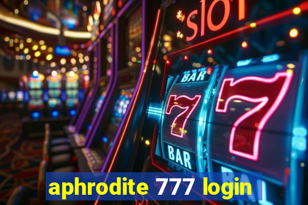 aphrodite 777 login