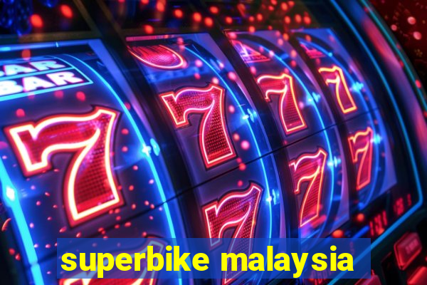 superbike malaysia