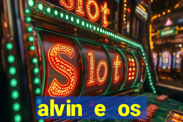 alvin e os esquilos 3 redecanais