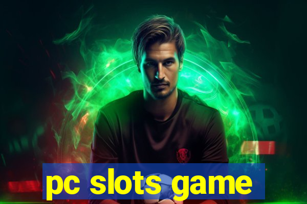 pc slots game