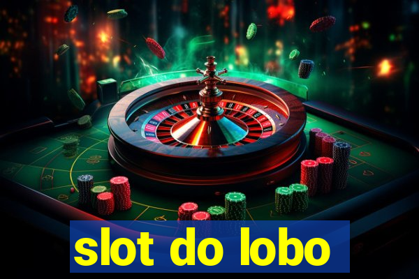 slot do lobo