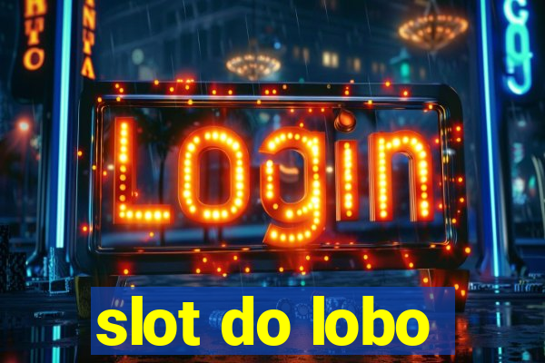 slot do lobo