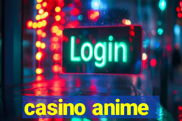 casino anime