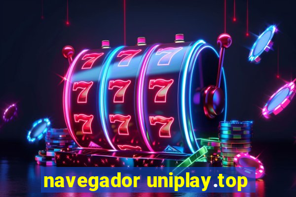 navegador uniplay.top