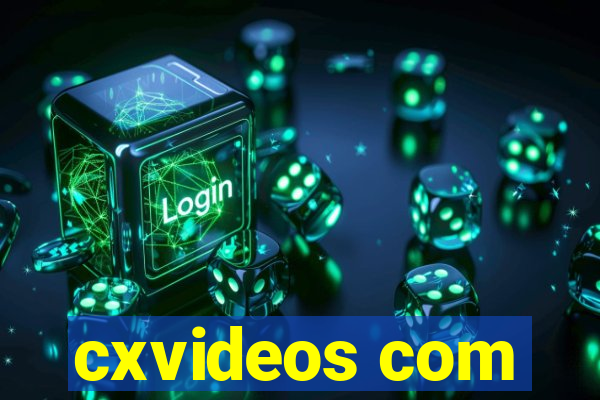 cxvideos com