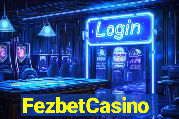 FezbetCasino