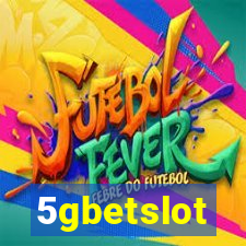 5gbetslot