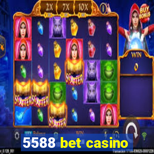 5588 bet casino