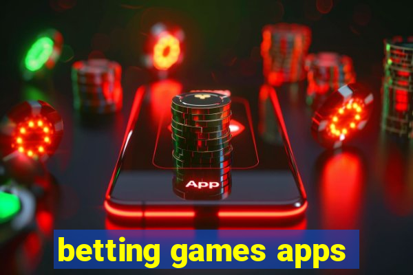 betting games apps